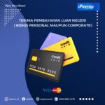 Terima pembayaran Luar Negeri ( Bisnis Personal maupun Corporate)
