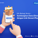 Klik, Berbagi, Berkah: Sumbangkan Dana (Donasi) dengan Link Donasi iPaymu