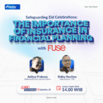 #iPaymuTalk, Safeguarding Eid Celebrations: The Importance Of Insurance in Financial Planning with F...