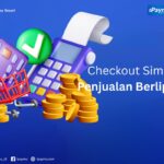 Optimasi Checkout Page: Rahasia Tingkatkan Konversi Penjualan Online