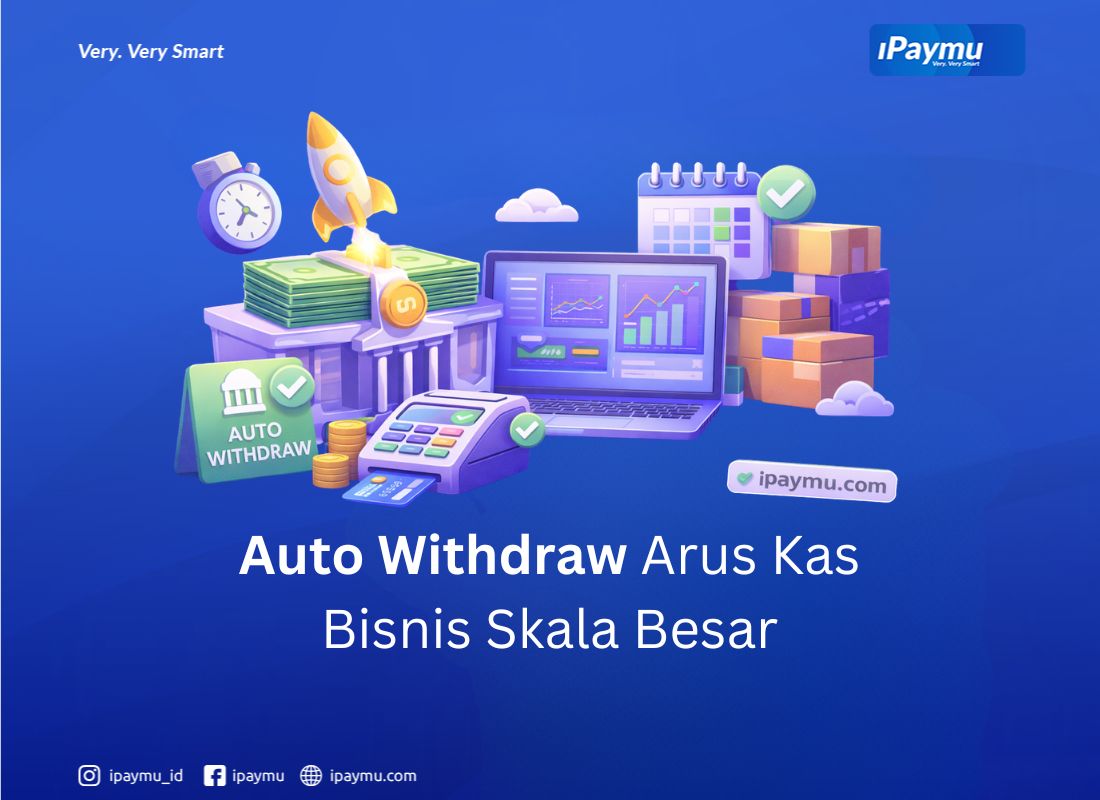 auto-withdraw-arus-kas-bisnis-skala-besar