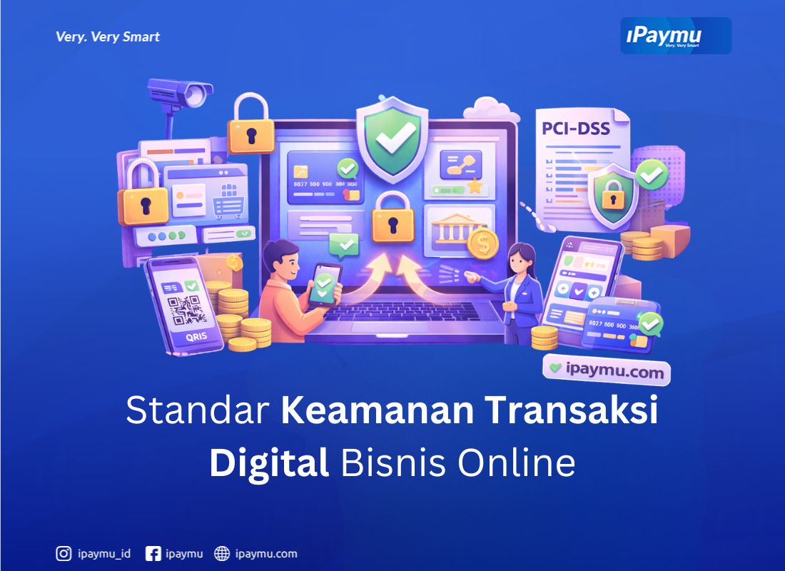 standar keamanan transaksi digital untuk bisnis online