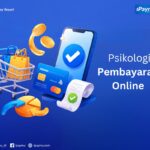 Psikologi Pembayaran Online