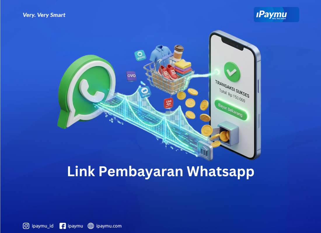 Cara jualan di WhatsApp Business menggunakan link pembayaran otomatis iPaymu untuk transaksi e-wallet dan QRIS