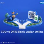 COD vs QRIS untuk bisnis jualan online