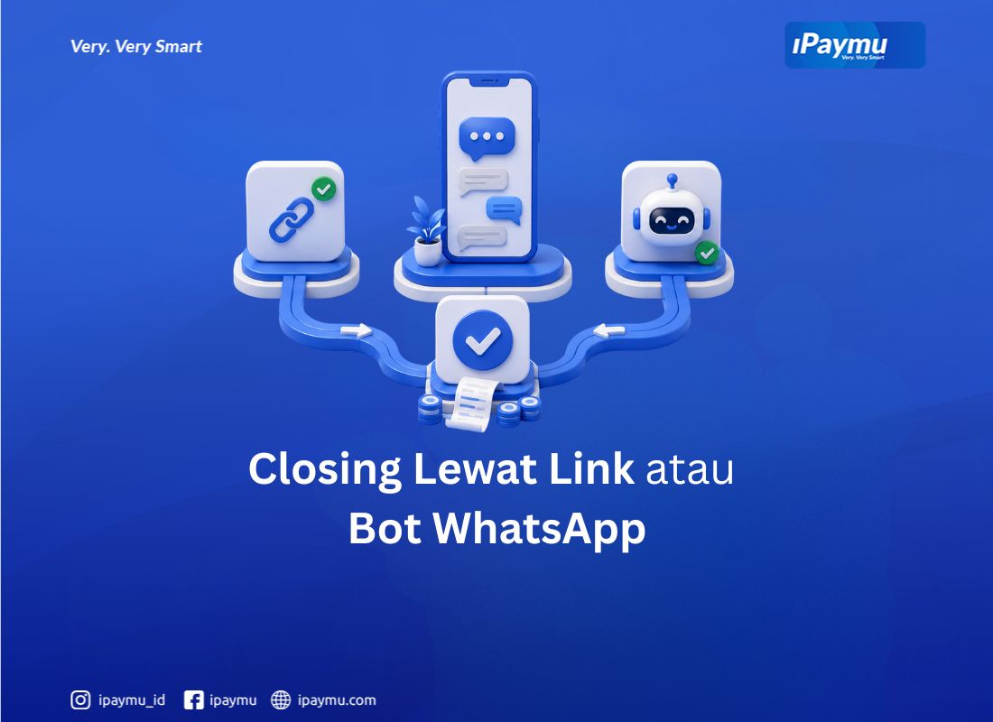 Closing lewat payment link atau WhatsApp bot untuk toko online