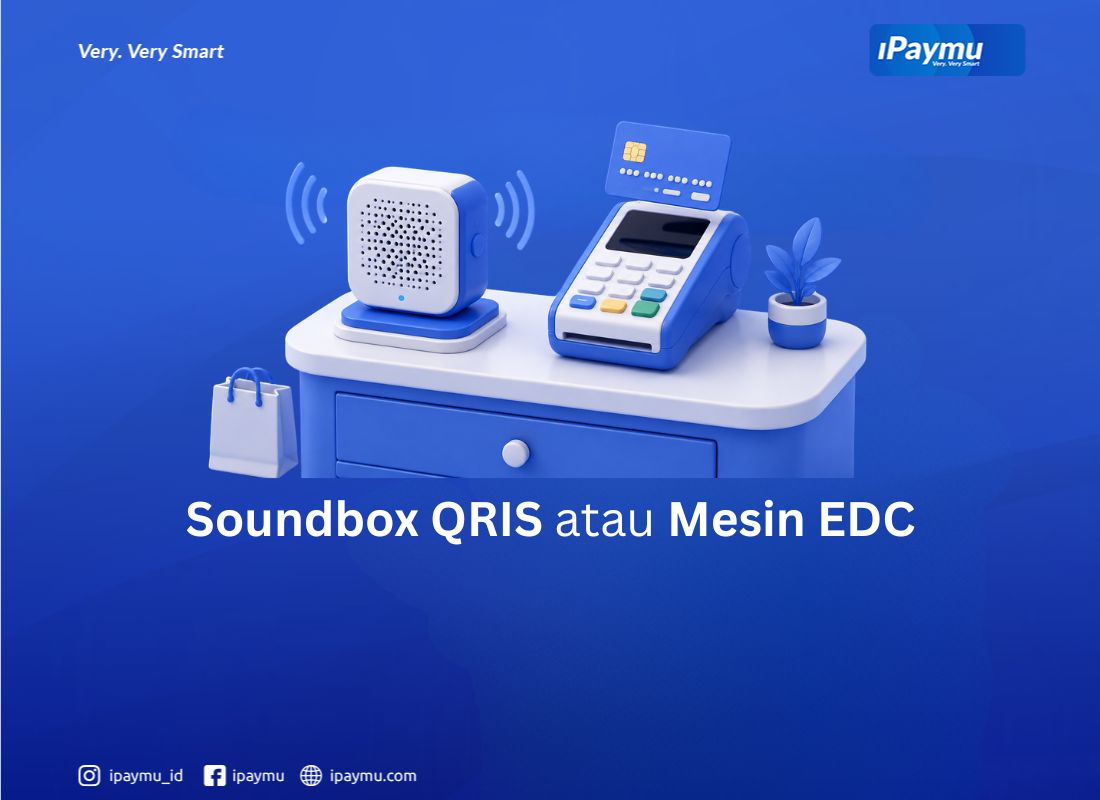 Soundbox QRIS atau mesin EDC untuk kasir toko fisik