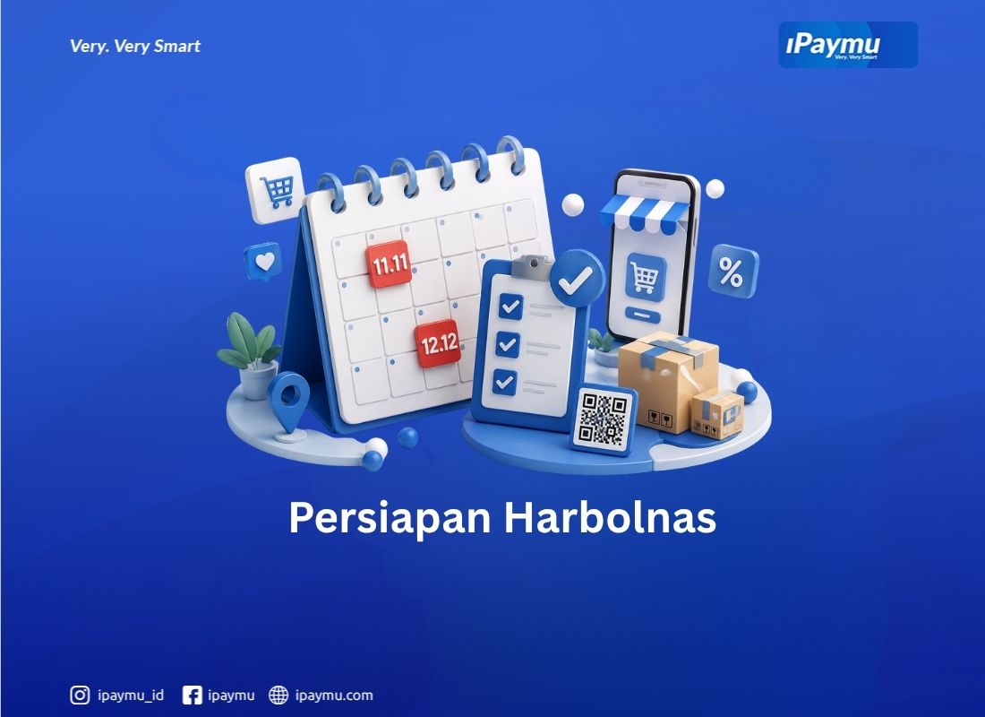 Checklist persiapan toko online sebelum Harbolnas 11.11 dan 12.12