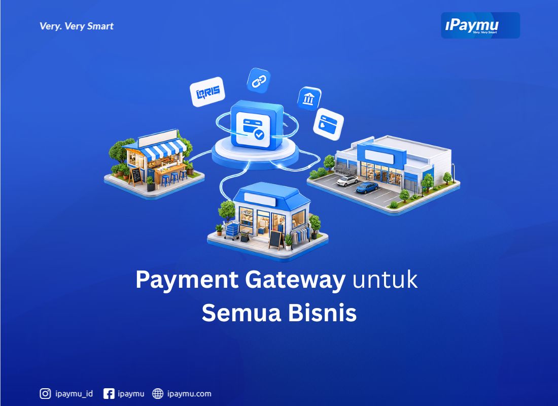 Payment gateway bukan hanya untuk toko online besar tersedia untuk semua bisnis
