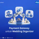 Payment gateway untuk wedding organizer kelola pembayaran klien dan vendor