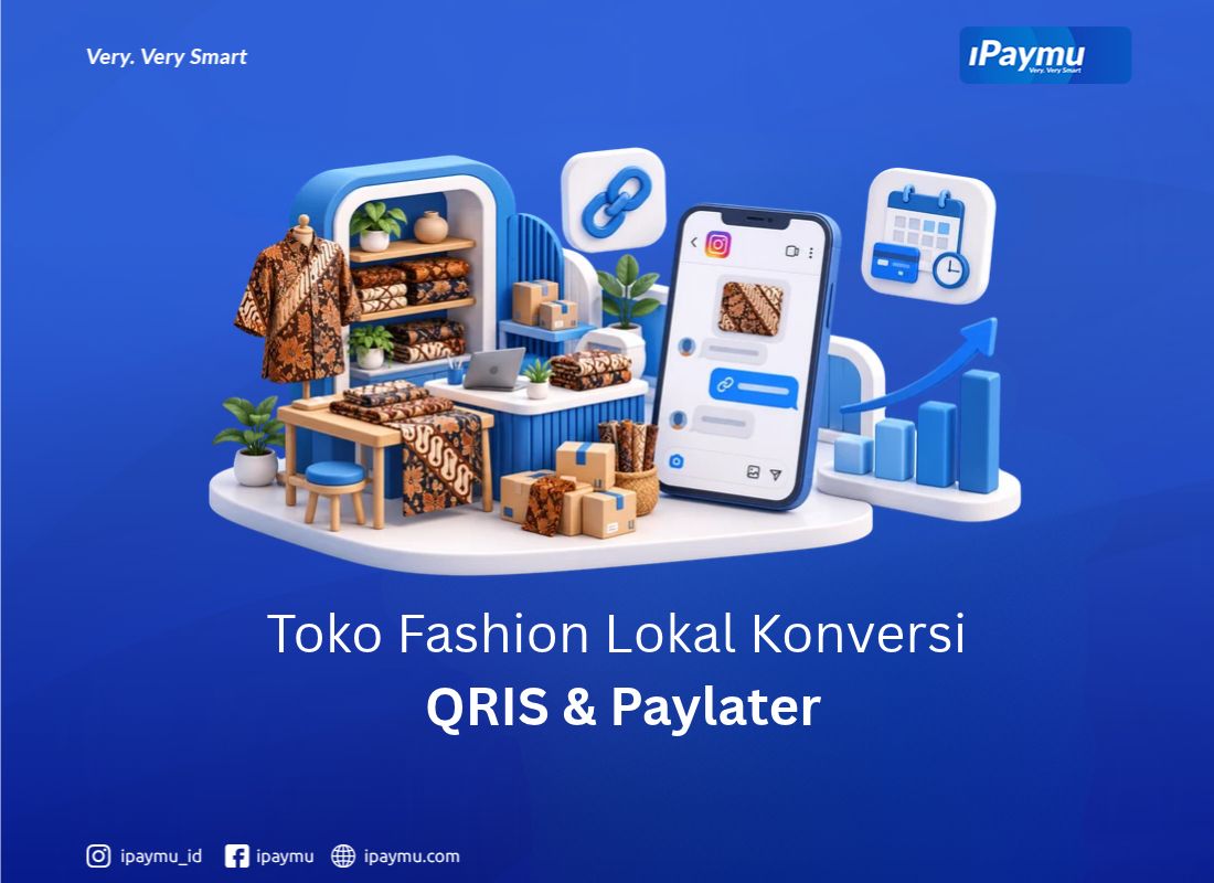 Toko online fashion lokal meningkatkan konversi dengan QRIS dan paylater
